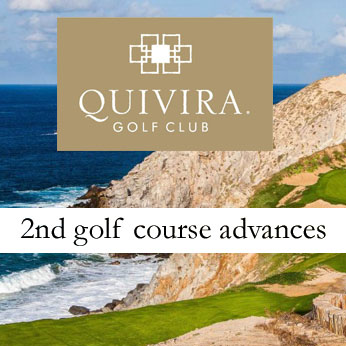 Quivira's second golf course update on advances